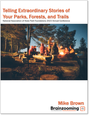 Telling Extraordinary Stories of Your Parks, Forests, and Trails